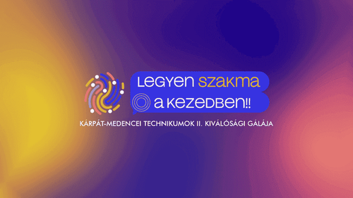 December 15-én kerül megrendezésre a Kárpát-medencei Technikumok II. Kiválósági Gálája! Kövesd élőben!